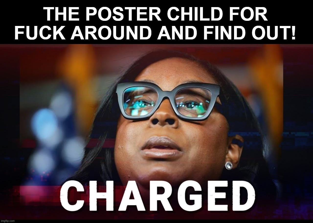 The Poster Child for FAFO!