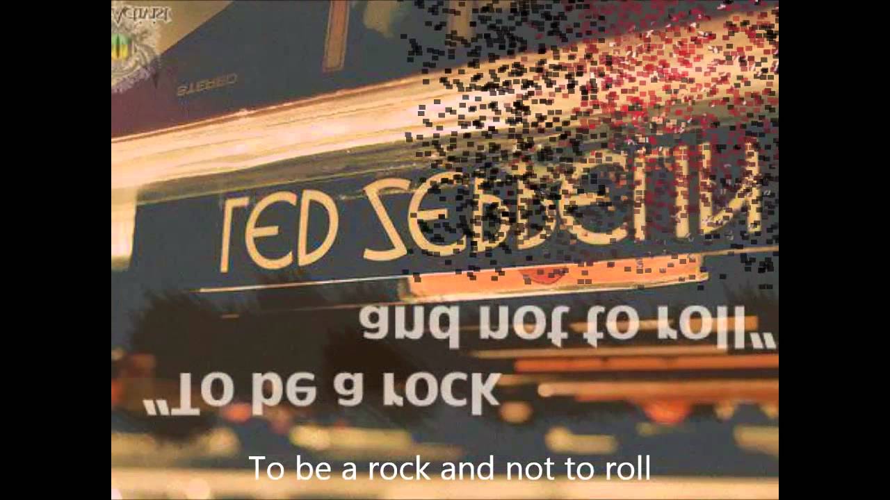 To be a Rock and not to Roll