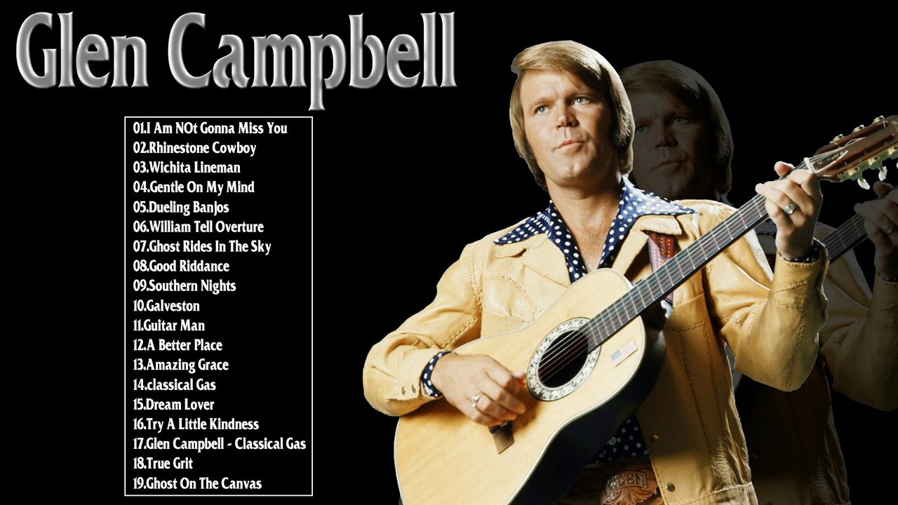 Glen Campbell Greatest Hits Full Album | Glen Campbell Playlist Best Songs Of