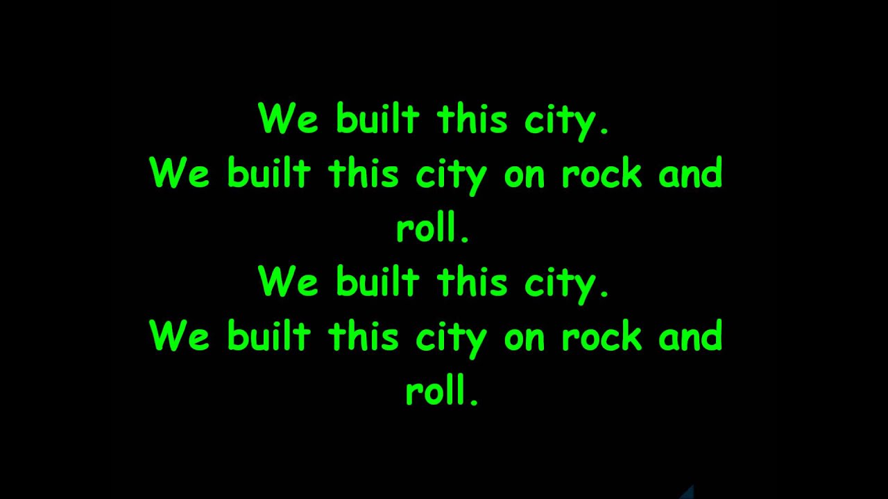 Starship - We built this city (with lyrics)