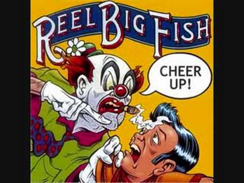 Reel Big Fish - Drunk Again