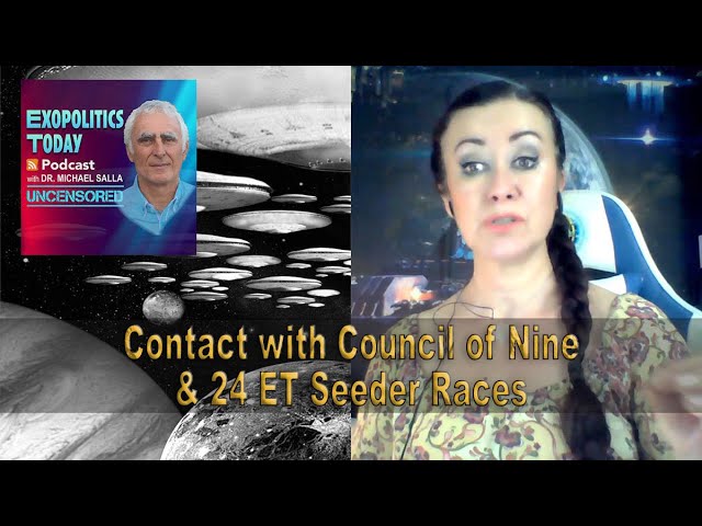 Contact with Council of Nine & 24 ET Seeder Races