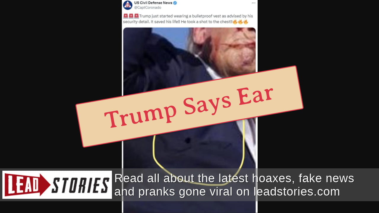 Fact Check: Photo Does NOT Show A Bullet Hole In Chest Of Donald Trump's Jacket -- It's Shadow From Jacket Of Secret Service Officer | Lead Stories